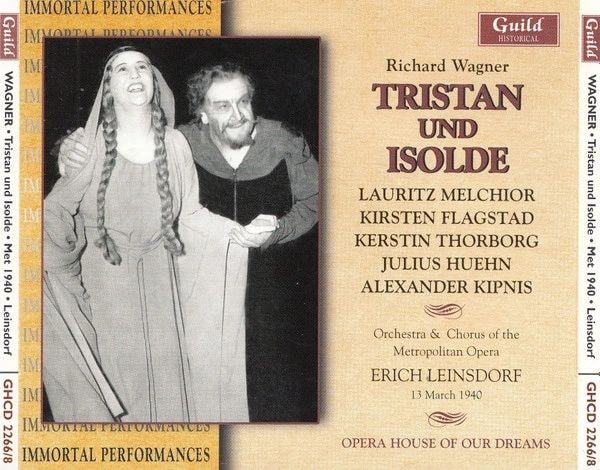 Tristan und Isolde — Metropolitan Opera recording featuring Alexander Kipnis